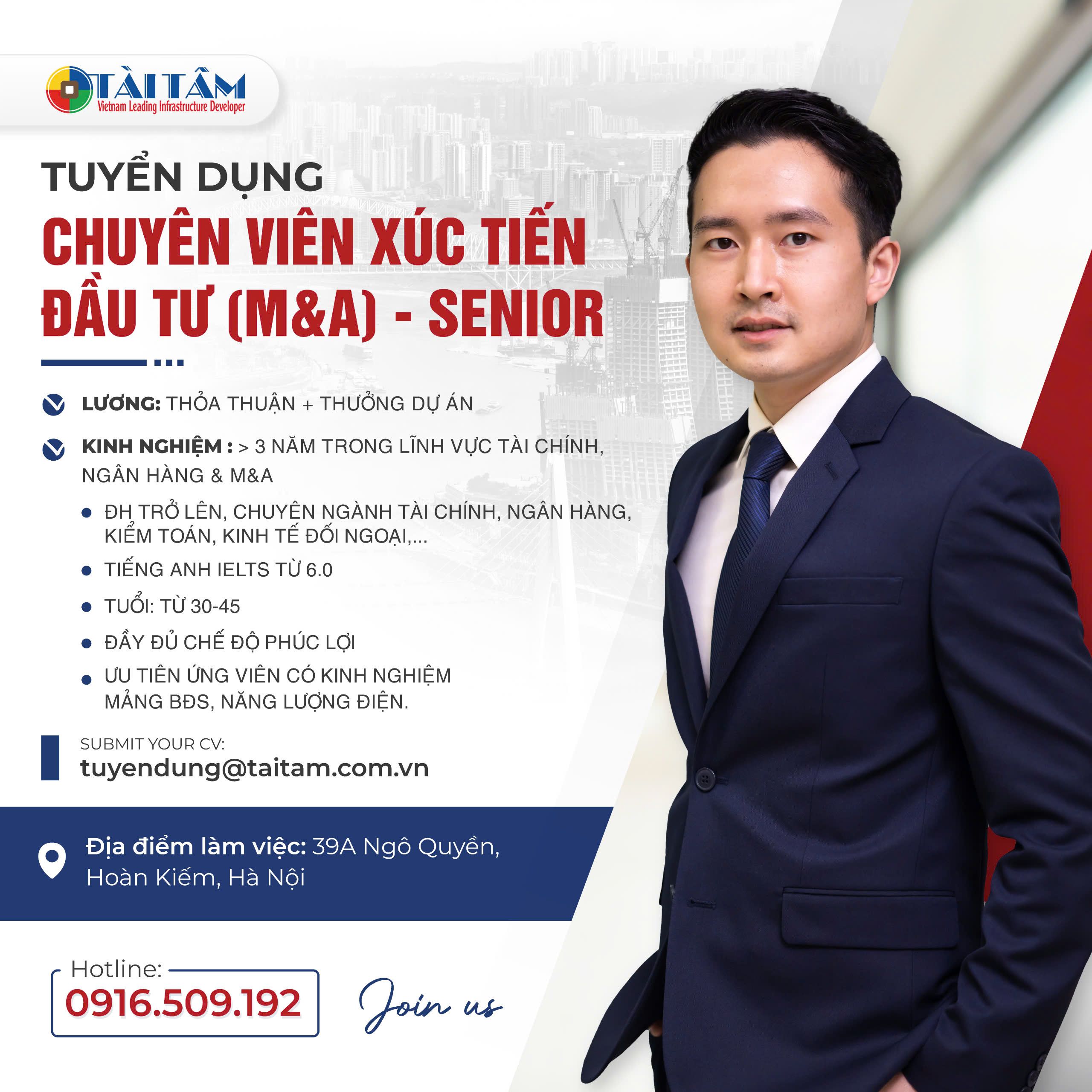 CHUYÊN VIÊN XÚC TIẾN ĐẦU TƯ (M&A) - (GIAO TIẾP TỐT TIẾNG ANH) 